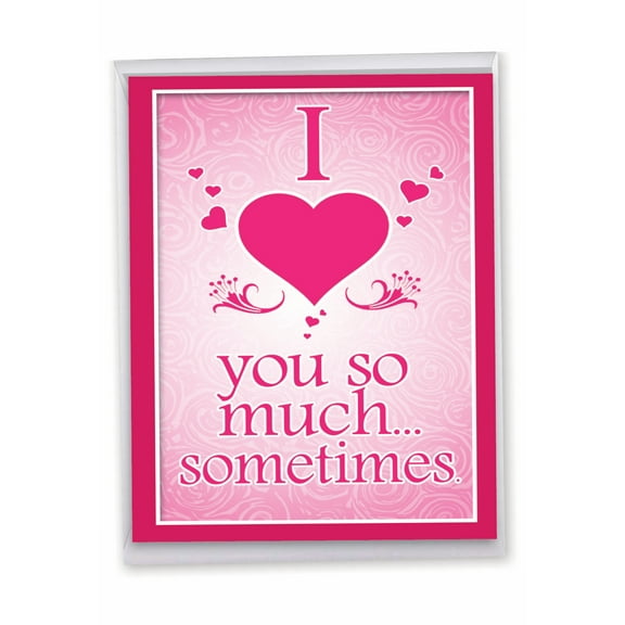 1 Jumbo Funny Valentine's Day Greeting Card (8.5 x 11 Inch) - Love You So Much J2147VDG