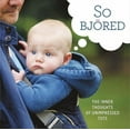 thumbnail image 4 of So Bjored : The Inner Thoughts of Unimpressed Tots (Hardcover), 4 of 4