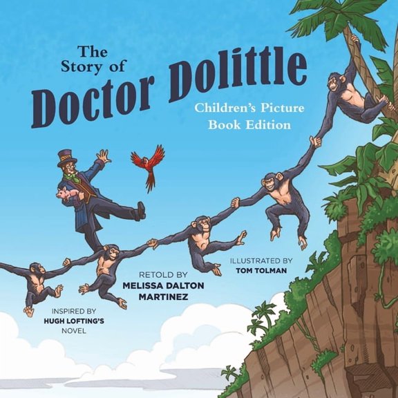 Doctor Dolittle The Story of Doctor Dolittle Children's Picture Book Edition, (Paperback)
