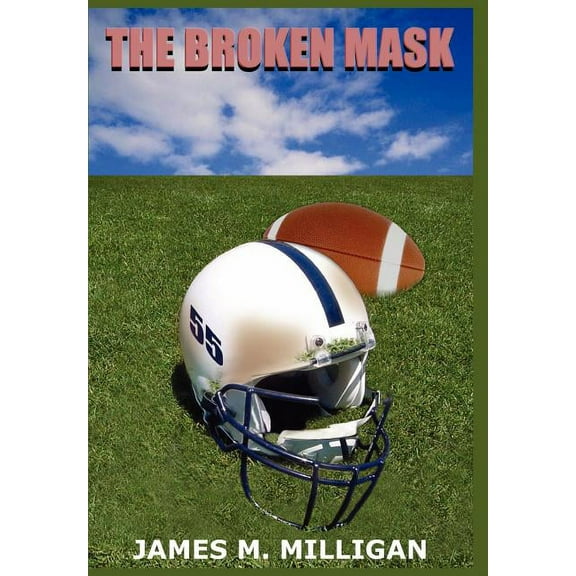 The Broken Mask, (Hardcover)