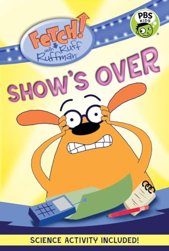 Fetch With Ruff Ruffman Photo Gallery Pre-Owned FETCH! with Ruff Ruffman: Show's Over, 9780763672782 ...