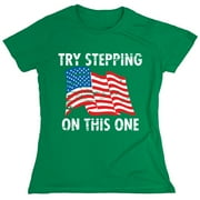 Try Stepping On This One Sarcastic Humor Novelty Funny Women's Casual Tees