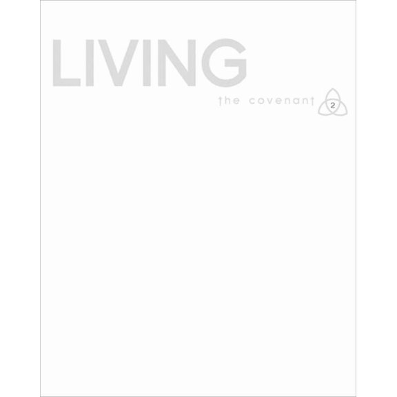 Covenant Bible Study: Living Participant Guide, (Paperback)