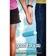 Pre-Owned Good For You (Paperback) by Tammara Webber