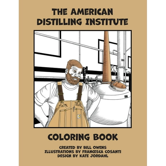The American Distilling Institute Coloring Book, (Paperback)