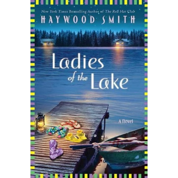 Pre-Owned Ladies of the Lake (Hardcover) 031231695X 9780312316952