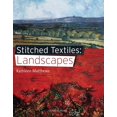 thumbnail image 1 of Pre-Owned Stitched Textiles: Landscapes (Paperback) 1844487202 9781844487202, 1 of 2