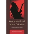 thumbnail image 1 of Pre-Owned Death Metal and Music Criticism: Analysis at the Limits, (Hardcover), 1 of 2