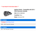 thumbnail image 2 of Ignition Switch - Compatible with 2015 - 2022 Chevy Colorado 2016 2017 2018 2019 2020 2021, 2 of 2