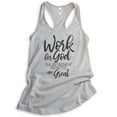 thumbnail image 1 of Work For God The Retirement Benefits Are Great Tank Top, Ladies Racerback Tank Top Religious Christian Tank, Silver Gray, Small, 1 of 3