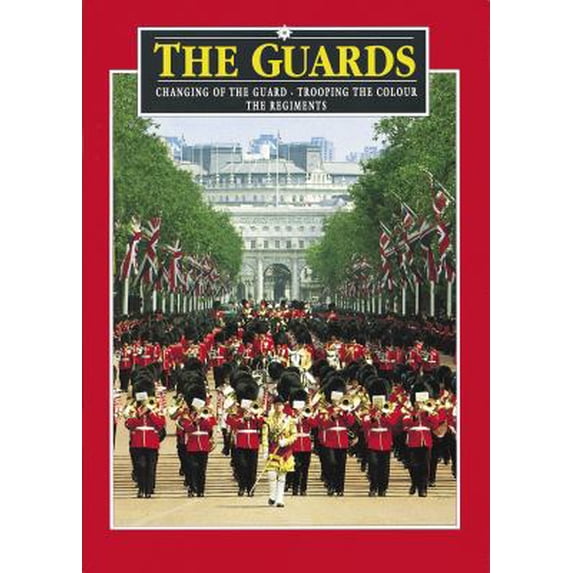 Pre-Owned The Guards (Pitkin Guides) (Paperback) 0853724768 9780853724766