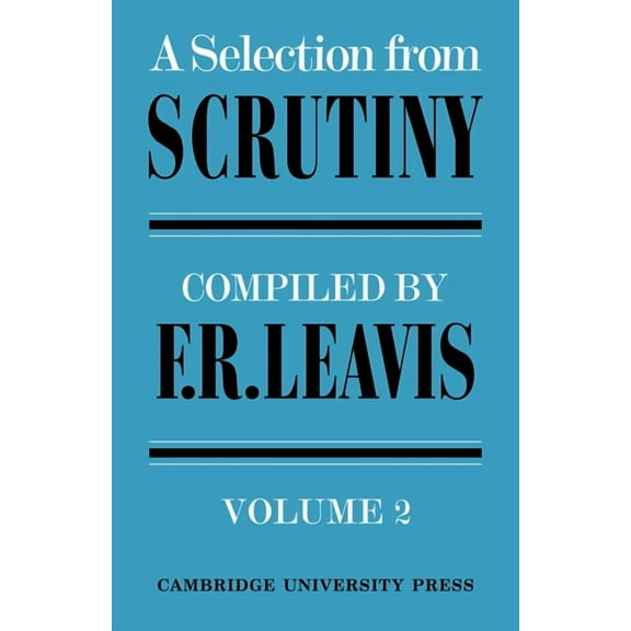 A Selection from Scrutiny: Volume 2, (Paperback)