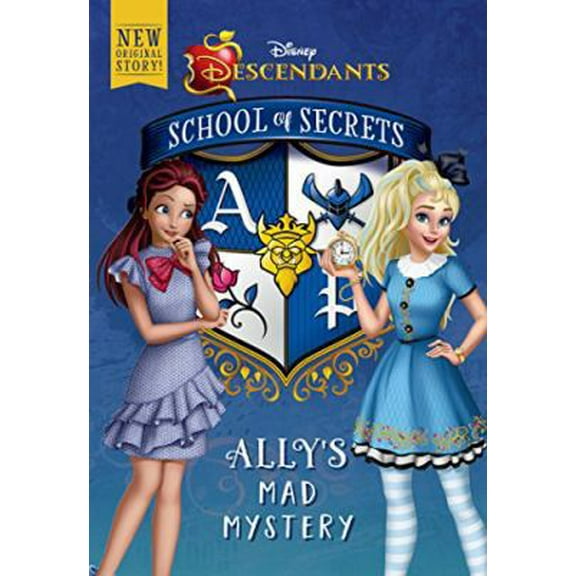 Pre-Owned School of Secrets: Ally's Mad Mystery (Disney Descendants) (Hardcover) 1484778669 9781484778661