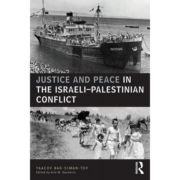 UCLA Center for Middle East Development Justice and Peace in the Israeli-Palestinian Conflict, (Paperback)