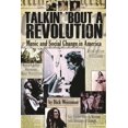 thumbnail image 1 of Pre-Owned Talkin' 'Bout a Revolution: Music and Social Change in America (Paperback) 1423442830 9781423442837, 1 of 1