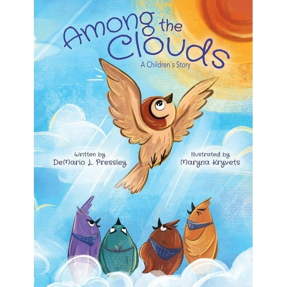 Among The Clouds: A Children's Story, (Hardcover)
