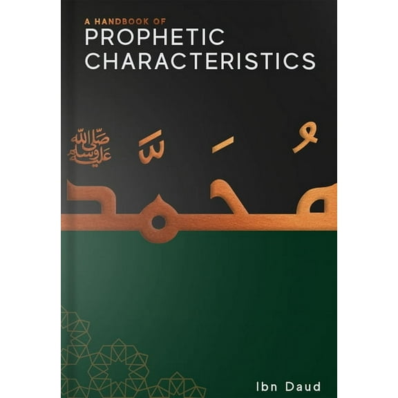Handbook of A Handbook of Prophetic Characteristics, Book 3, (Hardcover)