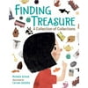 Finding Treasure: A Collection of Collections [Hardcover - Used]