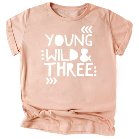 

Young Wild and Three Girls 3rd Birthday Shirt for Toddler Girls Third Birthday Outfit White on Peach Shirt 4T