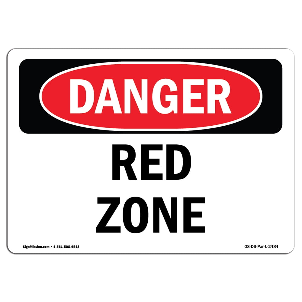OSHA Danger Sign Red Zone 10" X 7" Rigid Plastic Sign Protect Your