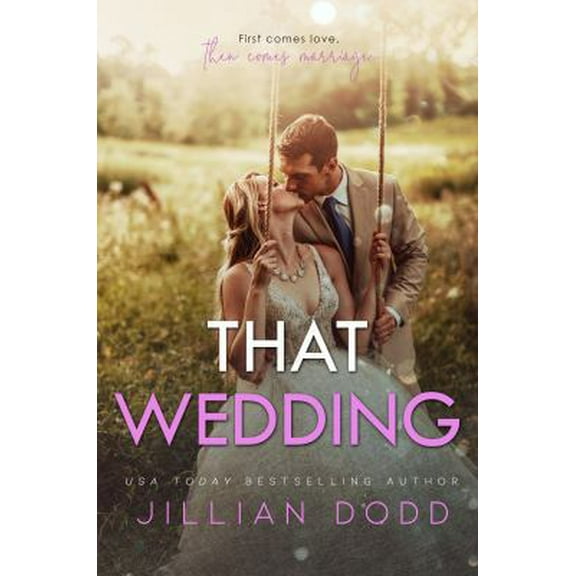 Pre-Owned That Wedding (Paperback) 1946793728 9781946793720