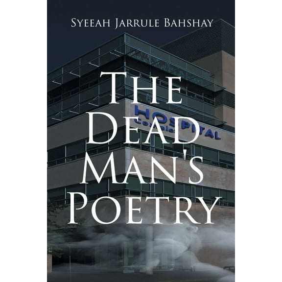 The Dead Man's Poetry, (Paperback)