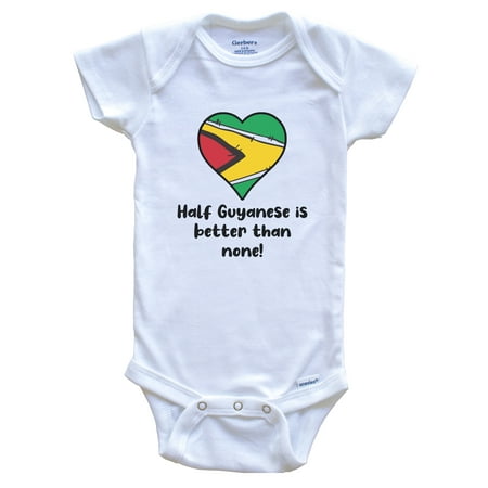 

Half Guyanese Is Better Than None Guyana Flag Heart Baby Bodysuit