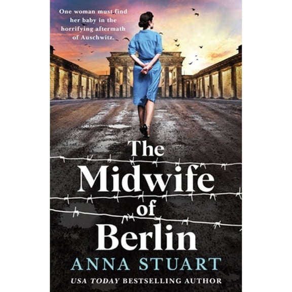 Pre-Owned The Midwife of Berlin (Paperback) 1538772531 9781538772539