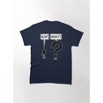 thumbnail image 3 of Wait, What? T-Shirt Sizes S-5Xl GooGate, 3 of 5