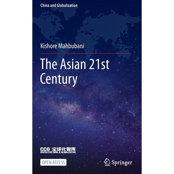 China and Globalization The Asian 21st Century, (Hardcover)