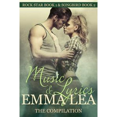 - Music & Lyrics: The Compilation - eBook
