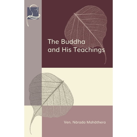 The Buddha and His Teachings, (Paperback)