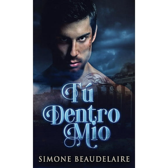Tú Dentro Mío (Hardcover)