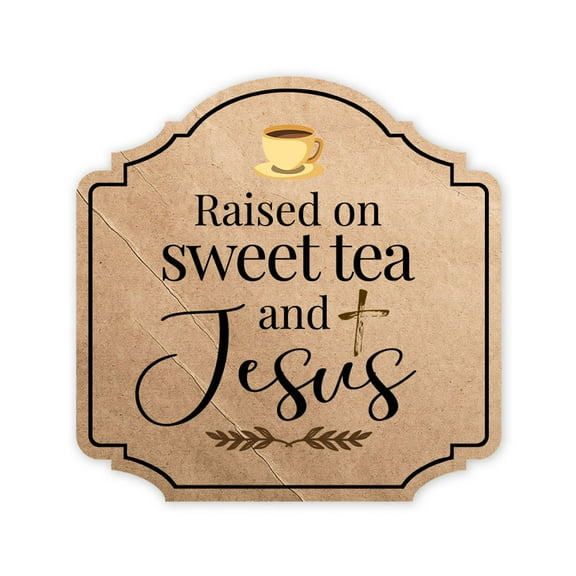 Heritage Plus Raised On Sweet Tea And Jesus Wall or Door Sign | Religious Home Decor - Medium