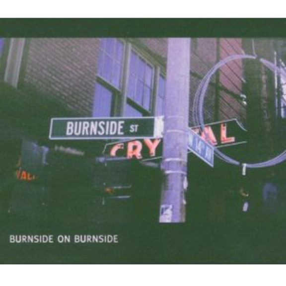 R.L. Burnside - Burnside on Burnside - Music & Performance - Vinyl