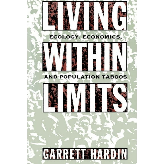 Living Within Limits, (Paperback)