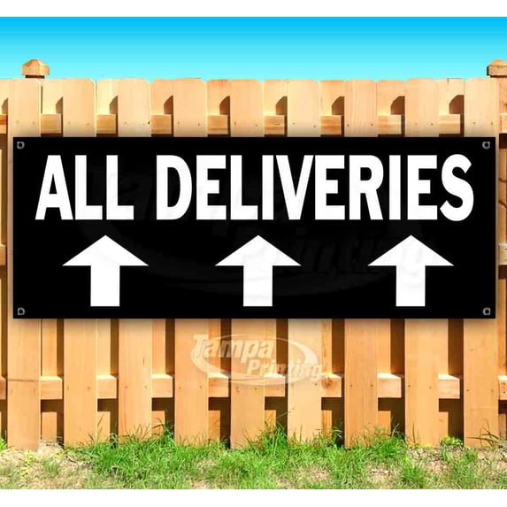 All Deliveries 13 oz Vinyl Banner With Metal Grommets