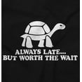 thumbnail image 2 of Always Late Worth Wait Funny Turtle Womens Fitted Plus Size Graphic Tee Brisco Brands 2X, 2 of 5