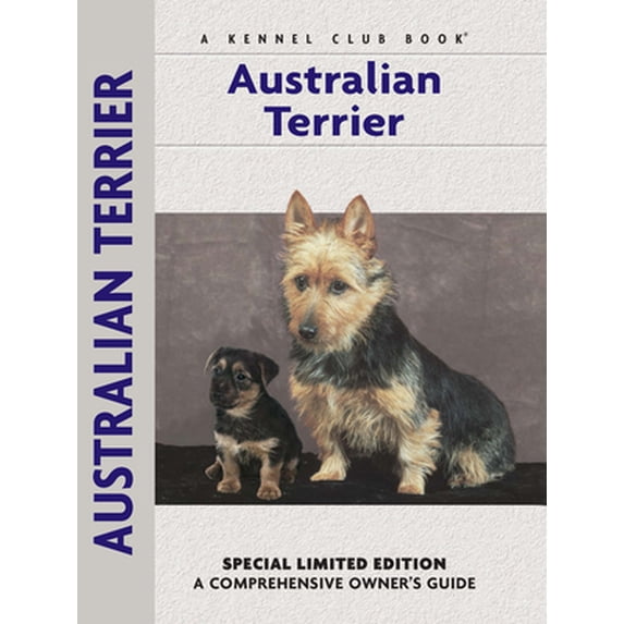 Pre-Owned Australian Terrier (Hardcover) 159378290X 9781593782900