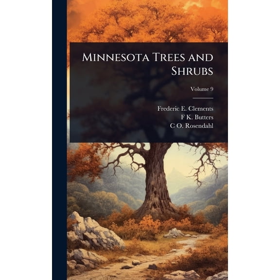 Minnesota Trees and Shrubs, (Hardcover)