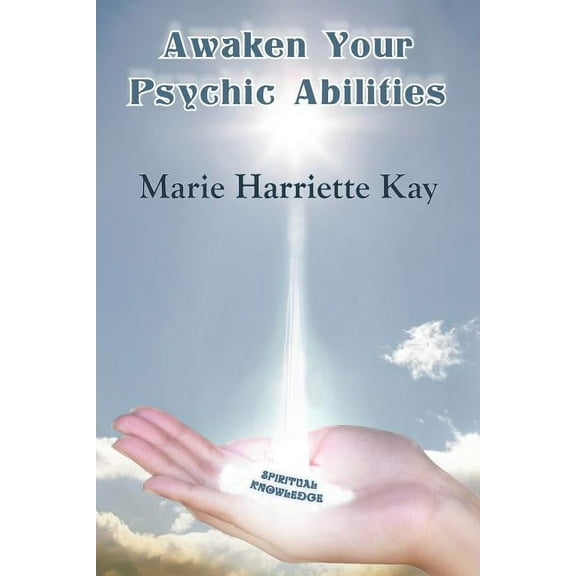 Awaken Your Psychic Abilities (Paperback)