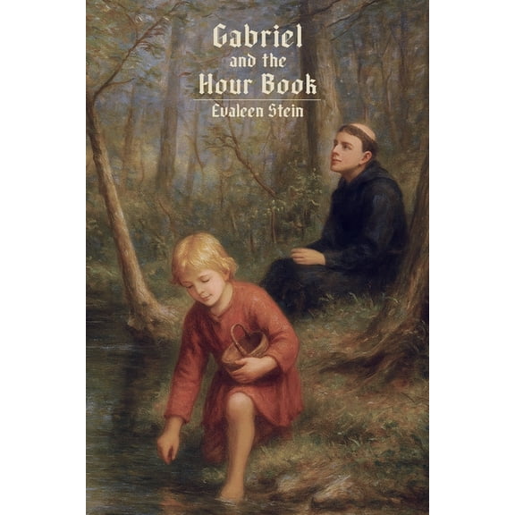 Gabriel and the Hour Book, (Paperback)