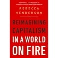 thumbnail image 2 of Reimagining Capitalism in a World on Fire, 2 of 3