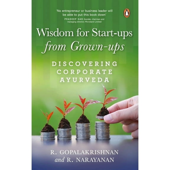 Wisdom for Start-Ups from Grown-Ups, (Hardcover)