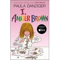 thumbnail image 2 of Amber Brown I, Amber Brown, Book 8, (Paperback), 2 of 2