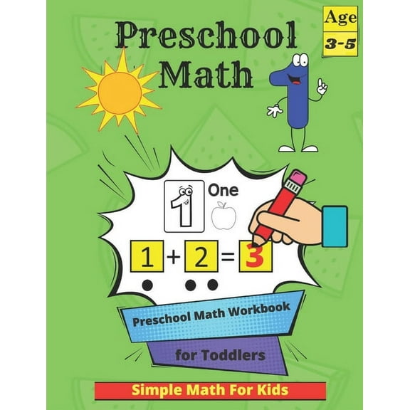 Preschool Math: Tracing Practice Activity Book for Kids 3-5 with Numbers, Colors, Animals, Shapes and More - Homeschool Kindergarteners, Pre-Writing, Pre-Reading., (Paperback)