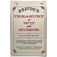 thumbnail image 1 of Pre-Owned Braude's Treasury of Wit and Humor (Paperback) 013081380X 9780130813800, 1 of 1