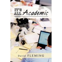 It's All Academic (Paperback)