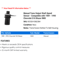 thumbnail image 2 of Manual Trans Output Shaft Speed Sensor - Compatible with 1989 - 1990 Chevy S10 Blazer RWD, 2 of 2