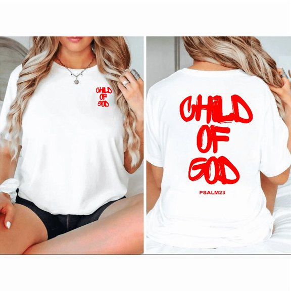 Faith Print T-shirt Child Of God Graphic Tees Shirts White S-5XL Inspirational Tops